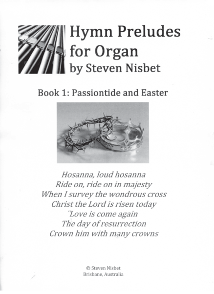 Hymn Preludes for Organ Book 1 Passiontide Easter